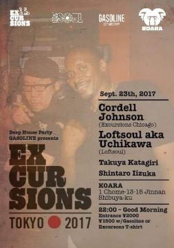 Deep House Party 'GASOLINE' presents 'EXCURSIONS TOKYO 2017'