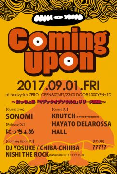 Coming Upon ～ DJにっちょめ「マジック オブ ソウル２」リリース記念 ～