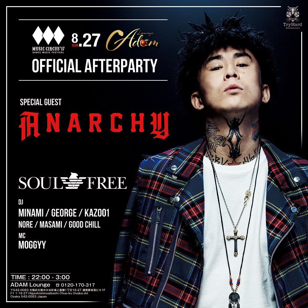 Special Guest：anarchy Music Circus'17 After Party / Music Circus'17