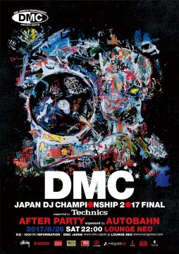DMC JAPAN DJ CHAMPIONSIP 2017 FINAL supported by Technics AFTER PARTY organized BY AUTOBAHN