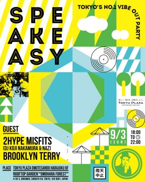 9/3 Speakeasy at Omohara no Mori