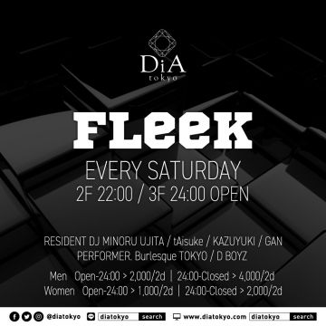 FLeeK @ DiA tokyo [Roppongi]