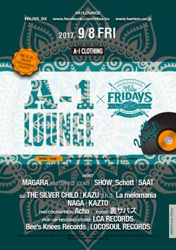 A-1 LOUNGE × BLISS FRIDAYS