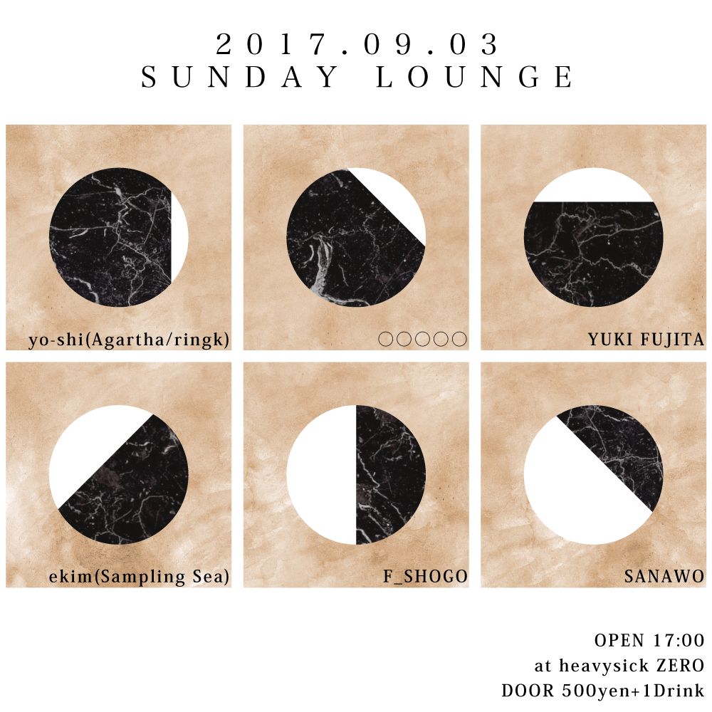 SUNDAY LOUNGE【NIGHT TIME】