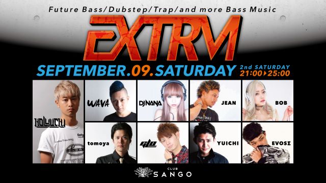 Extrm -2nd Saturday Event- / Drop the Beat! / Amazing Saturday