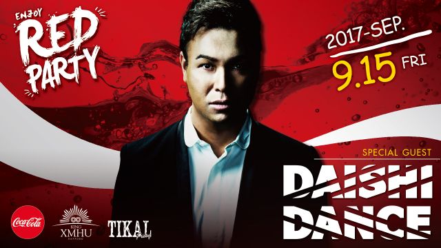 Special Guest:DAISHI DANCE  / TIKAL