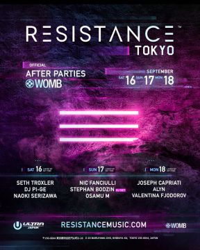 ULTRA JAPAN RESISTANCE OFFICIAL AFTER PARTY DAY1