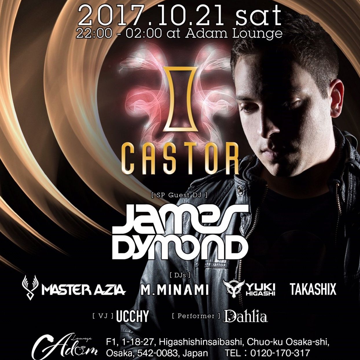 SPECIAL GUEST：James Dymond -CASTOR- / Deeper＋