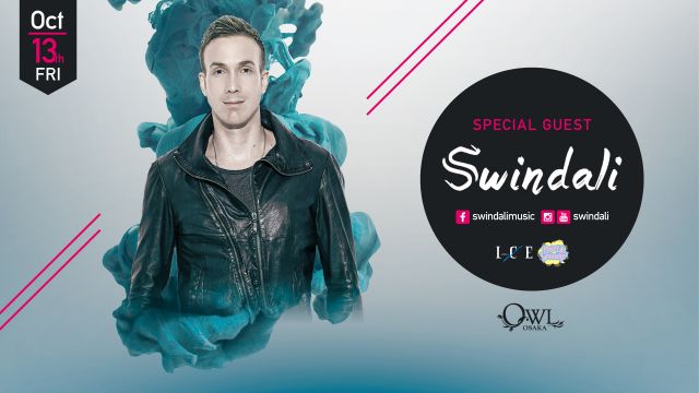  ​SPECIAL GUEST : DJ Swindali  /【 ICE / Pop Up Groovy! 】