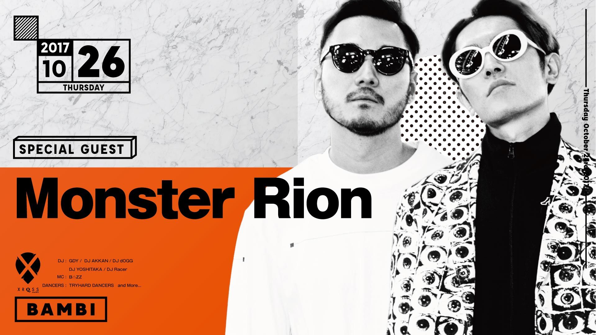 SPECIAL GUEST : Monster Rion / XROSS