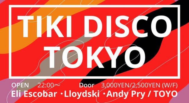TIKI DISCO TOKYO