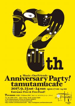 tamutamucafe 7th Anniversary Party! -Day1-