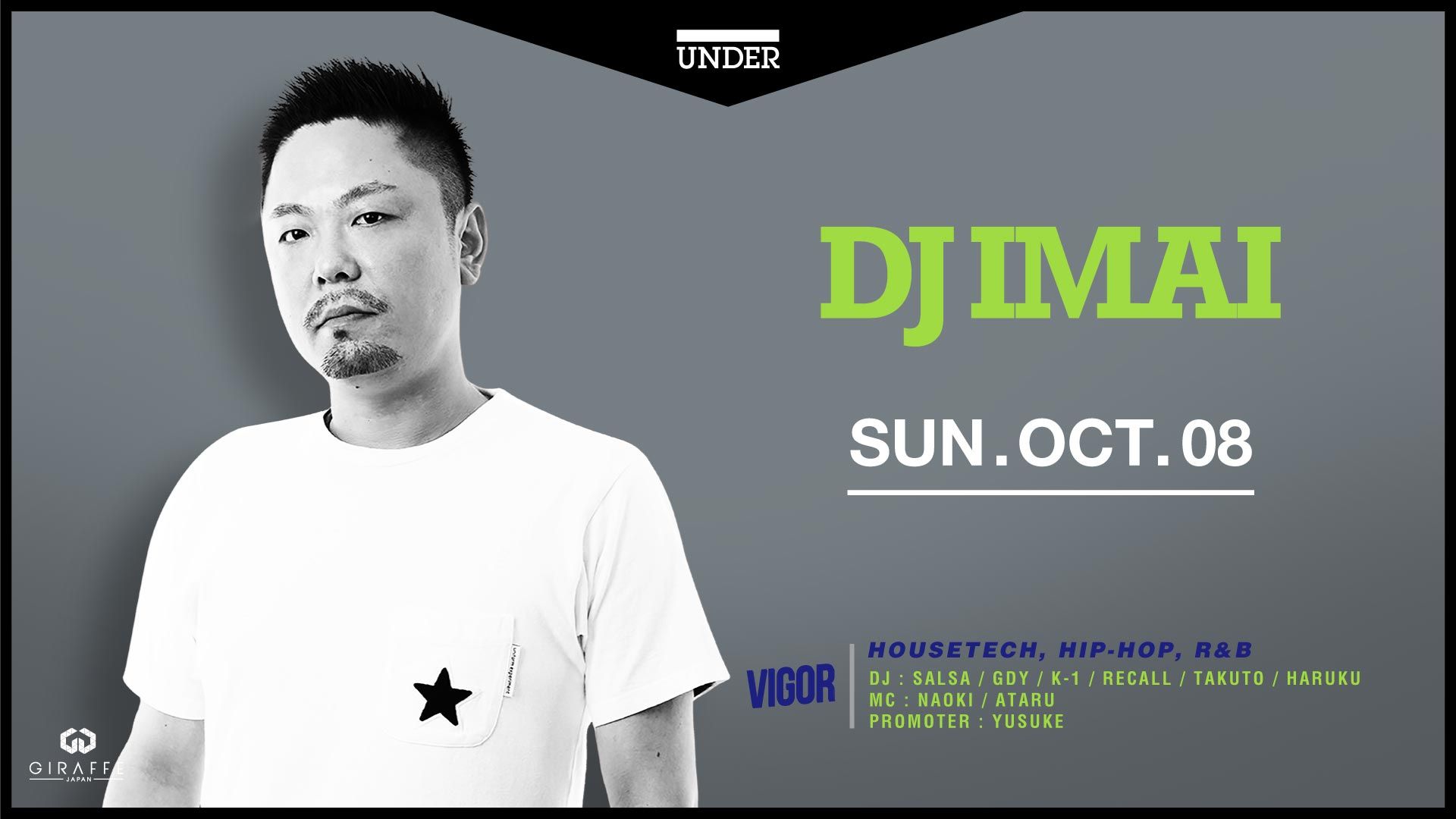 SPECIAL GUEST : DJ IMAI / 2F VIGOR