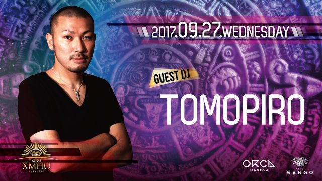 SPECIAL GUEST : TOMOPIRO