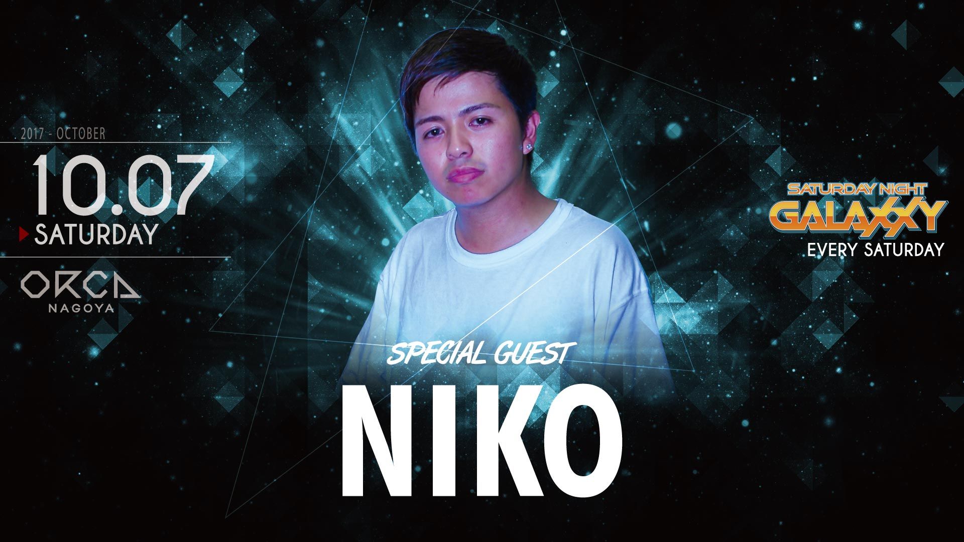 Special Guest: Bzmr / Niko /『 Saturday Night Galaxxy 』