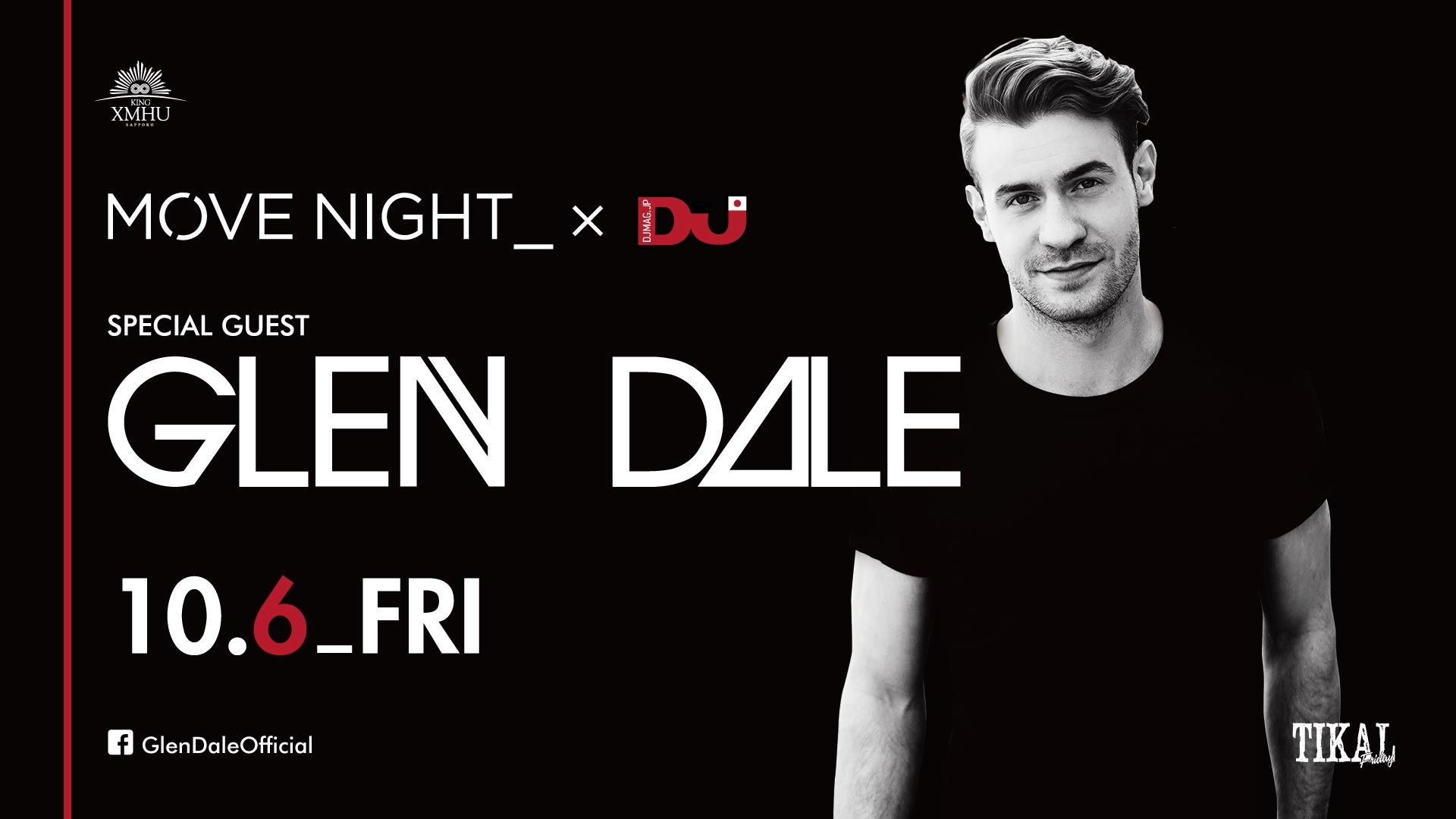 Special Guest: GLEN DALE / TIKAL