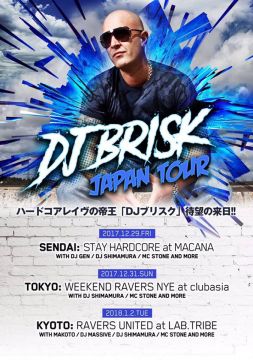 RAVERS UNITED~DJ BRISK JAPAN TOUR~