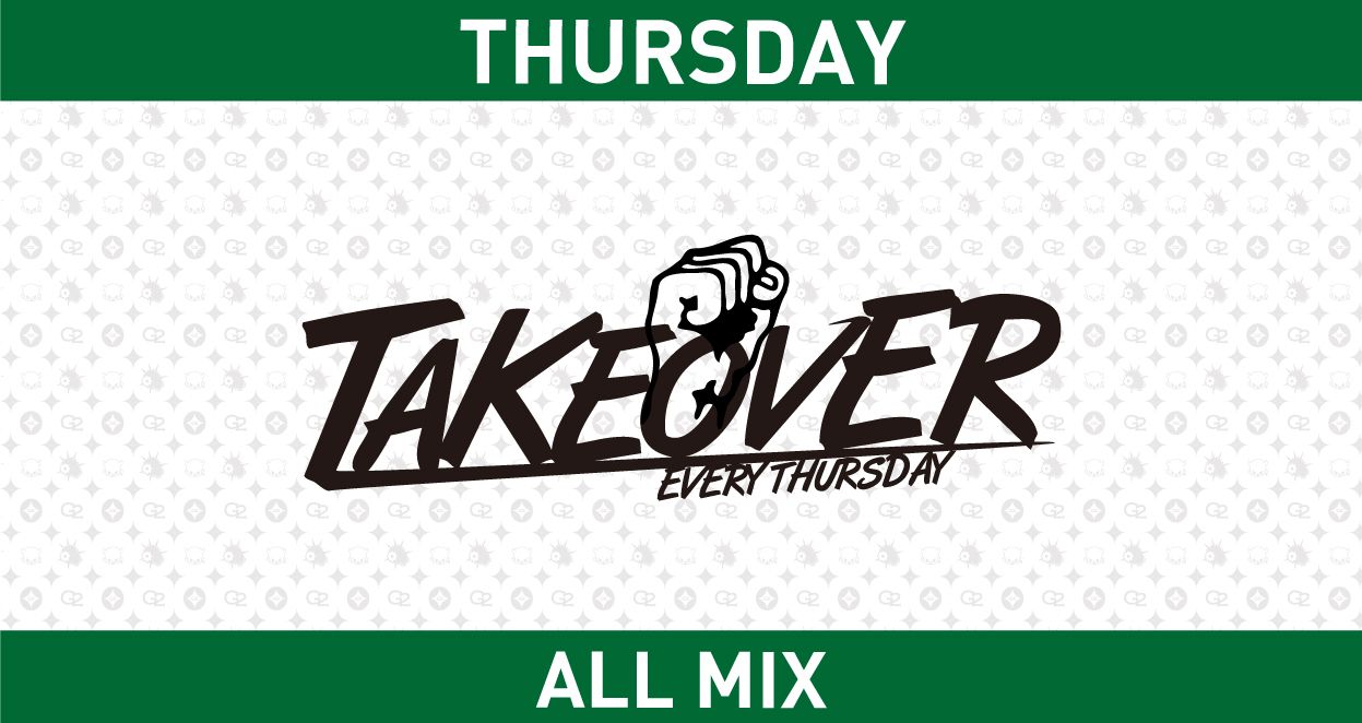 木曜日【TAKE OVER