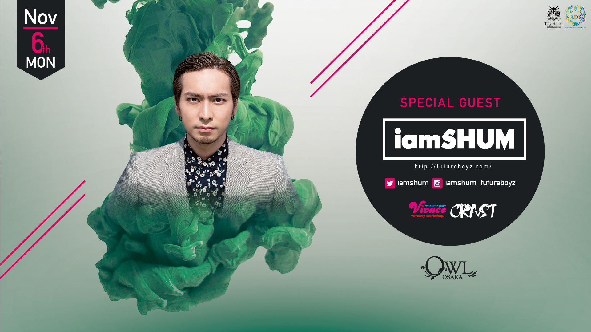 SPECIAL GUEST : iamSHUM / 【 Vivace / CRAST 】