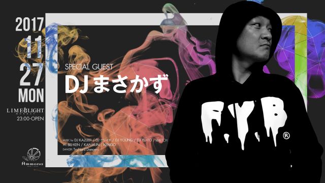 SPECIAL GUEST ： DJ まさかず / LIME LIGHT
