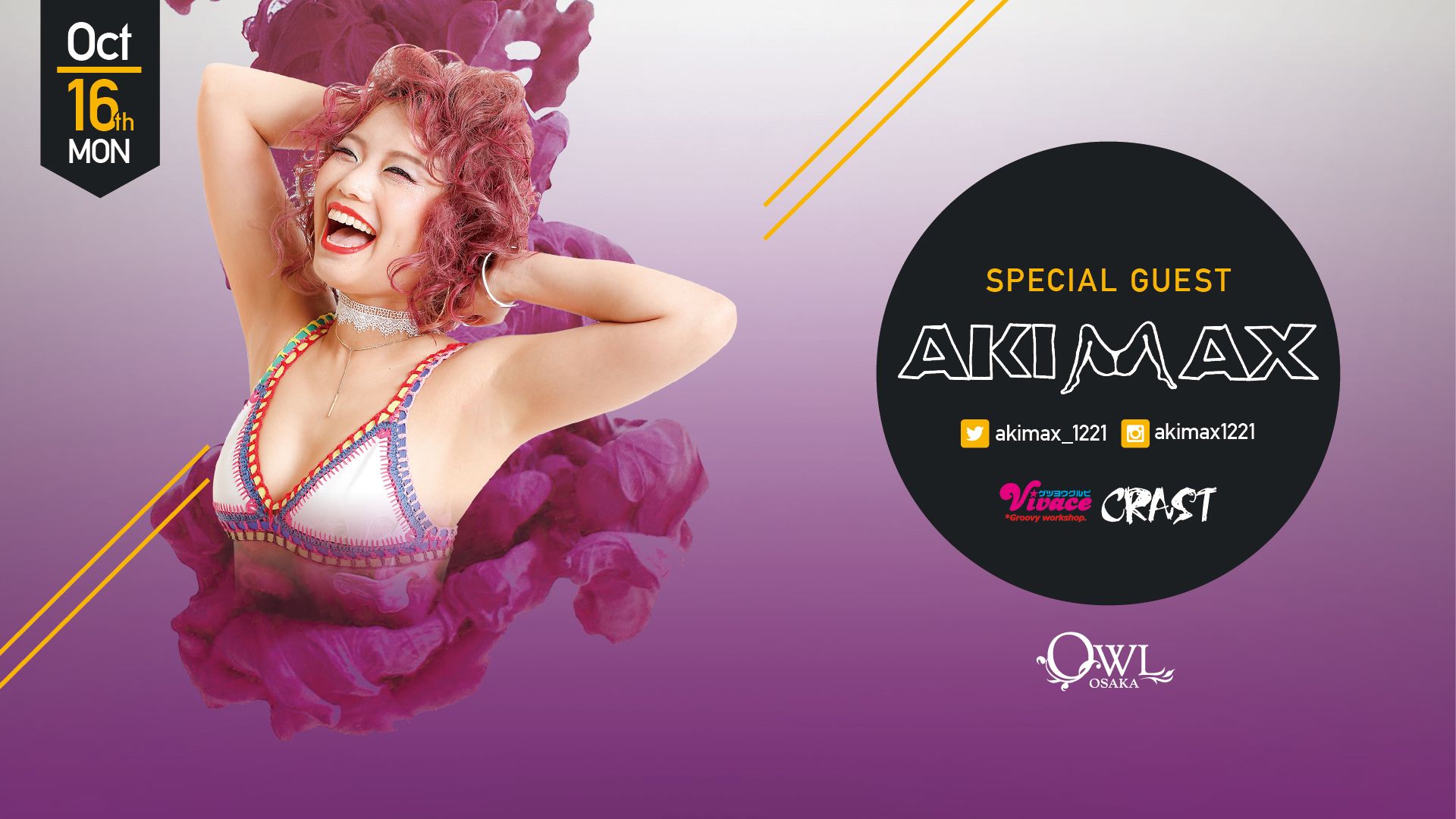 Special Guest: Akimax / 【 Vivace / Crast 】