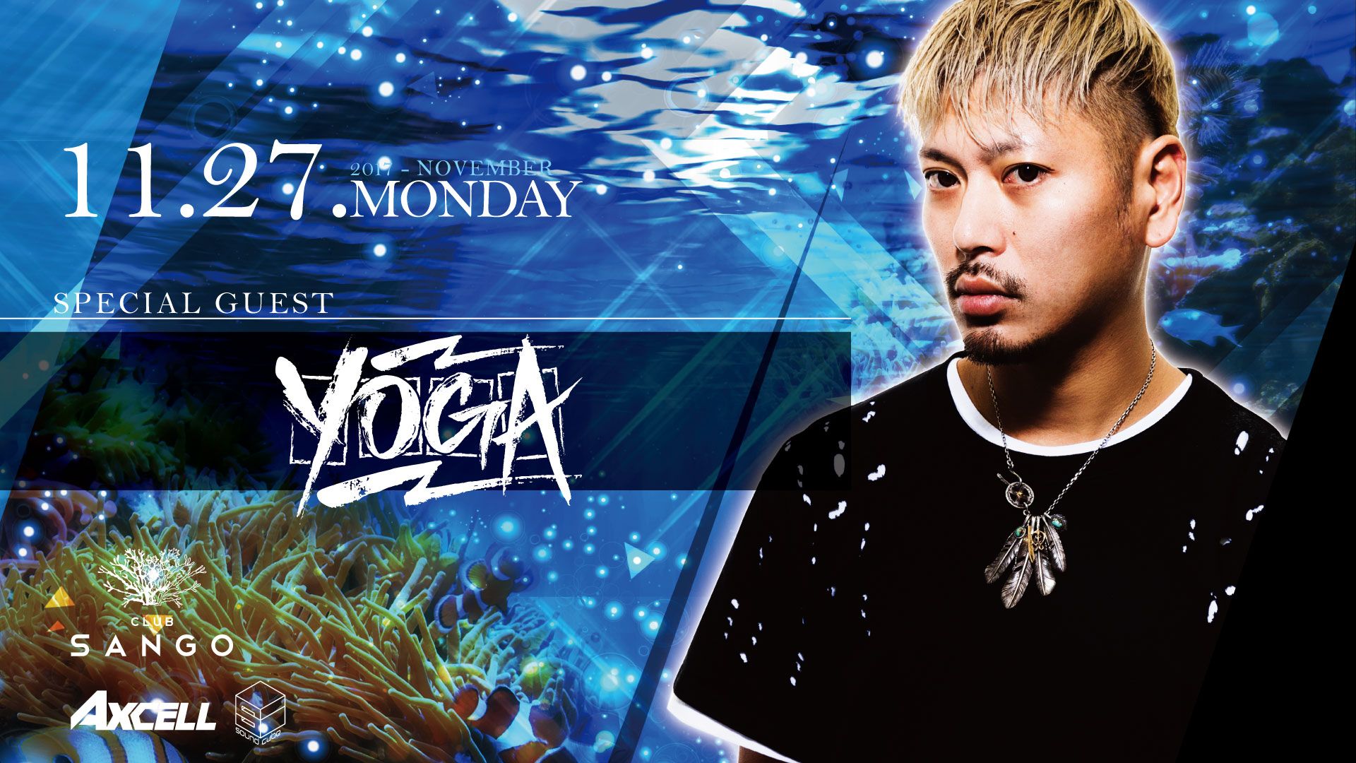 Special Guest: DJ YOGA / FEVER
