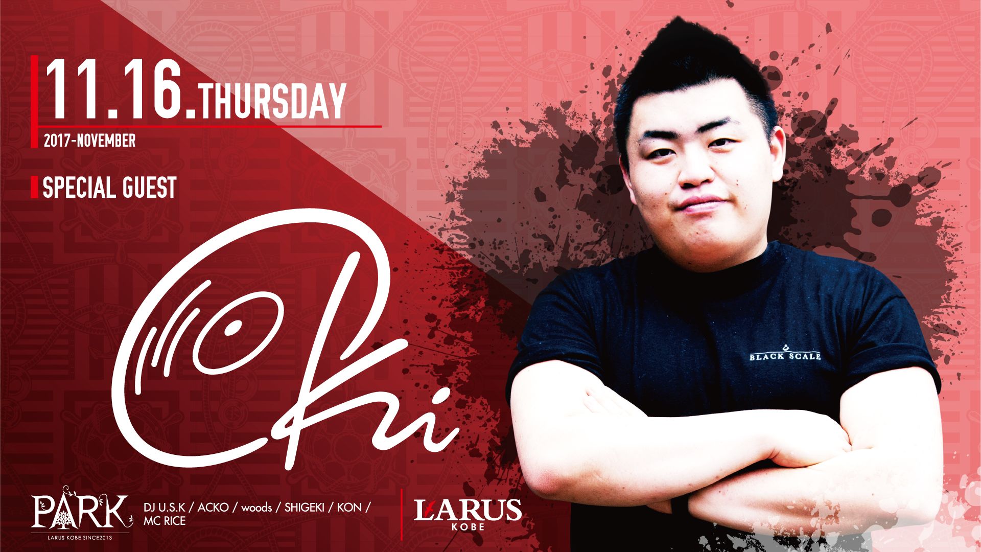 SPECIAL GUEST : DJ OKI / PARK