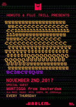 HOKUTO & FUJI TRILL presents ECLECTIQUE HARLEM 20th ANNIVERSARY SPECIAL