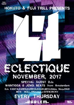 HOKUTO & FUJI TRILL presents ECLECTIQUE