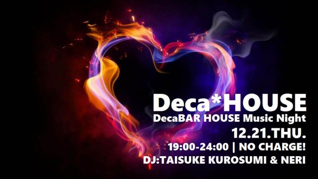 Deca*HOUSE