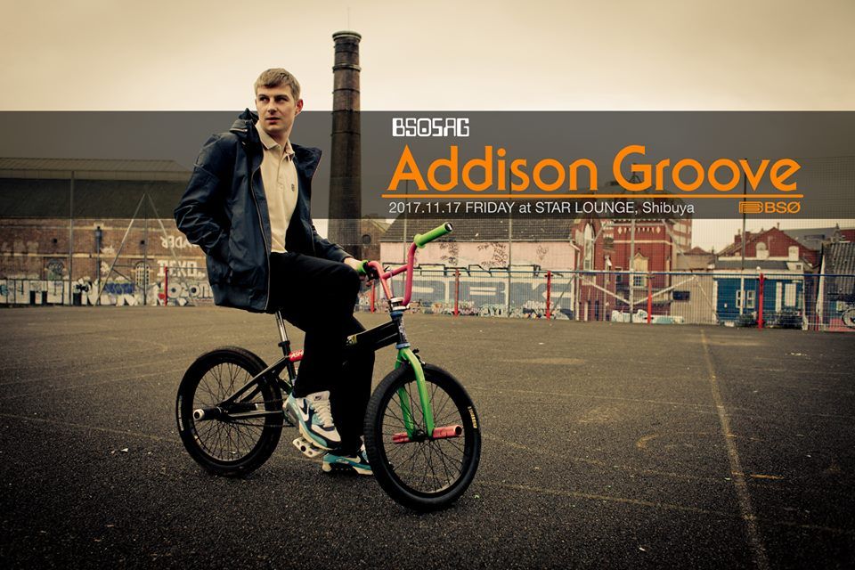BS05AG  - Addison Groove in Tokyo