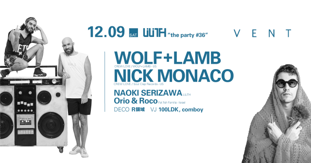 Wolf+lamb and Nick Monaco at LiLiTH