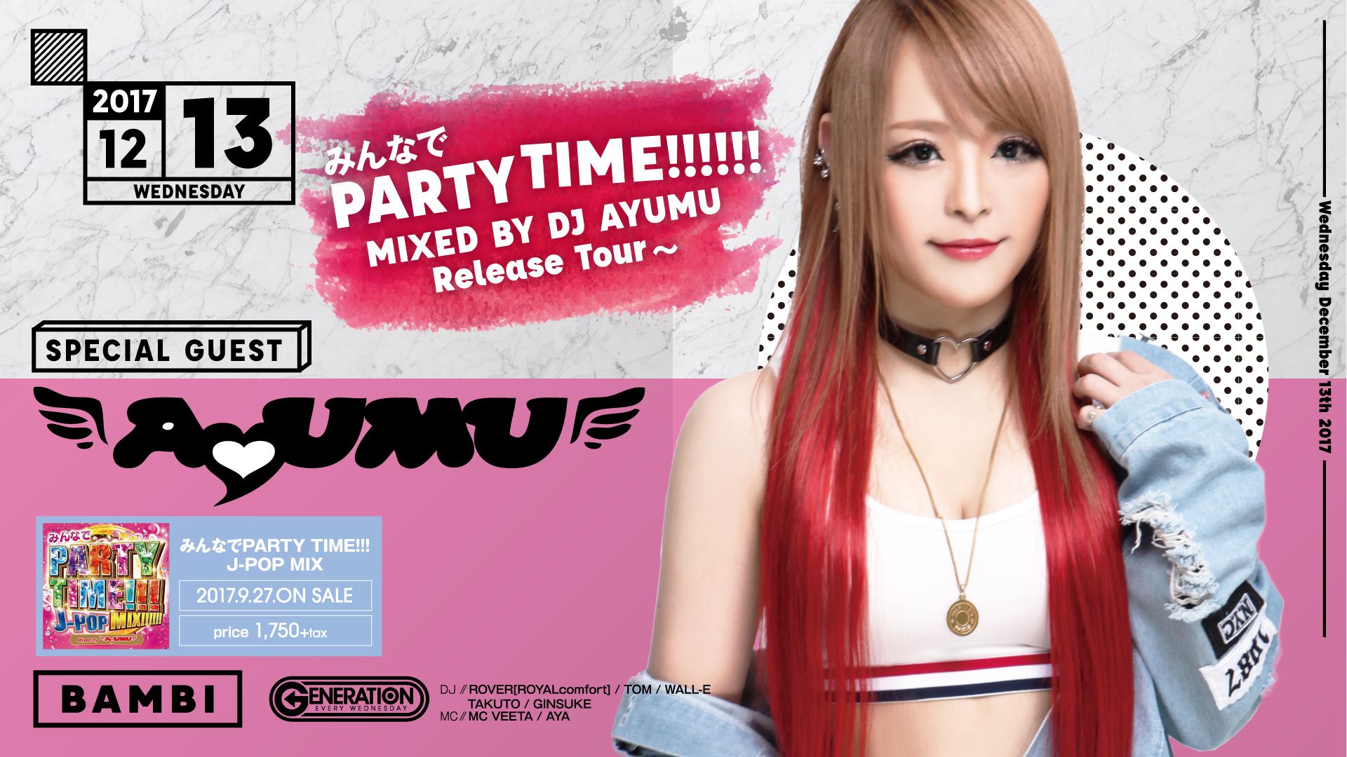 SPECIAL GUEST : DJ AYUMU / GENERATION