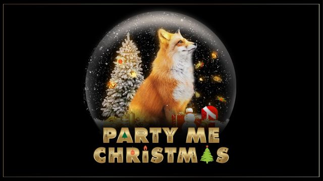 PARTY ME CHRISTMAS / [SEA] 金晩爆狐