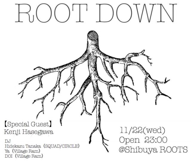 ROOT DOWN
