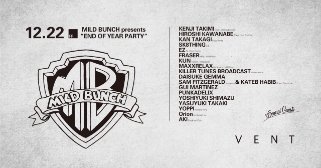 MILD BUNCH presents “END OF YEAR PARTY”