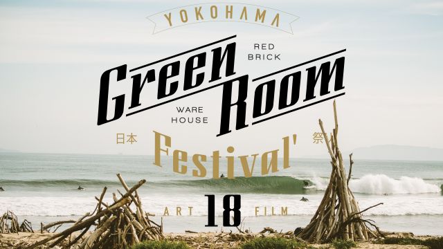 GREENROOM FESTIVAL'18