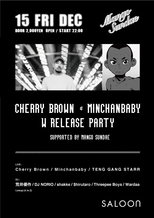 Cherry Brown & Minchanbaby W Release Party Supported by Mango Sundae