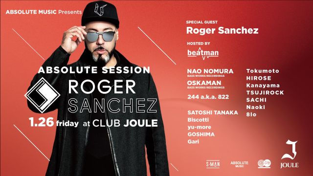 - Absolute Music Presents - ABSOLUTE SESSION with Roger Sanchez