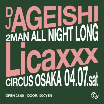 Licaxxx × DJ Ageishi