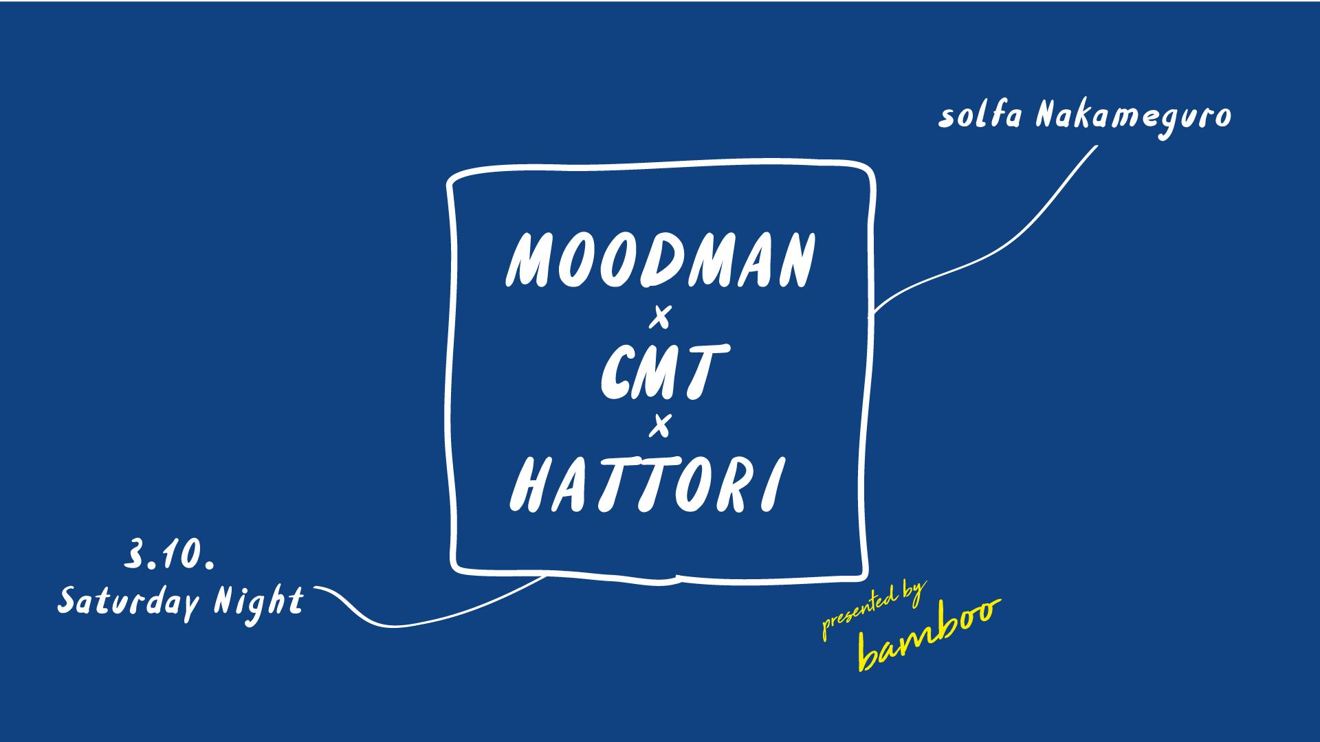 MOODMAN × CMT × HATTORI