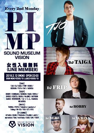 VISION MONDAY presents PIMP