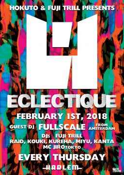HOKUTO & FUJI TRILL presents ECLECTIQUE
