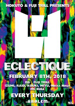 HOKUTO & FUJI TRILL presents ECLECTIQUE 