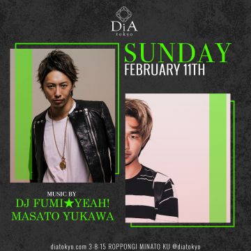 　　　　　　SUNDAY @ DiA tokyo