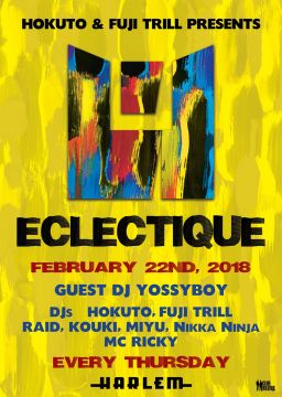 HOKUTO & FUJI TRILL presents ECLECTIQUE