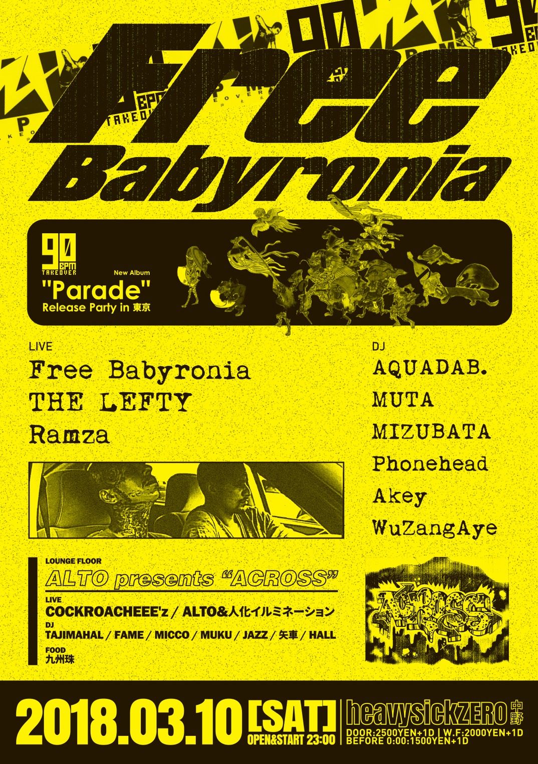 90BPM TAKEOVER / ACROSS ～FREE BABYRONIA「PARADE 」Release Party～