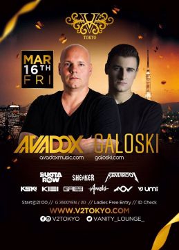 ヨーロッパ出身のDJ/プロデューサー AVADOX と Galoski のジャパンツアーが決定！！V2 TOKYOに初登場します！！