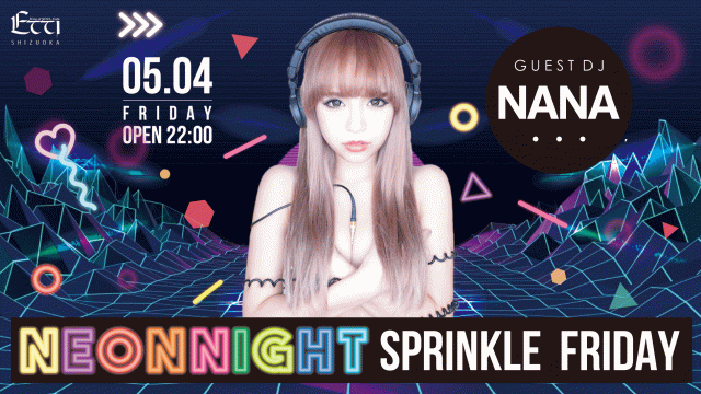 NEON NIGHT×SPRINKLE FRIDAY
