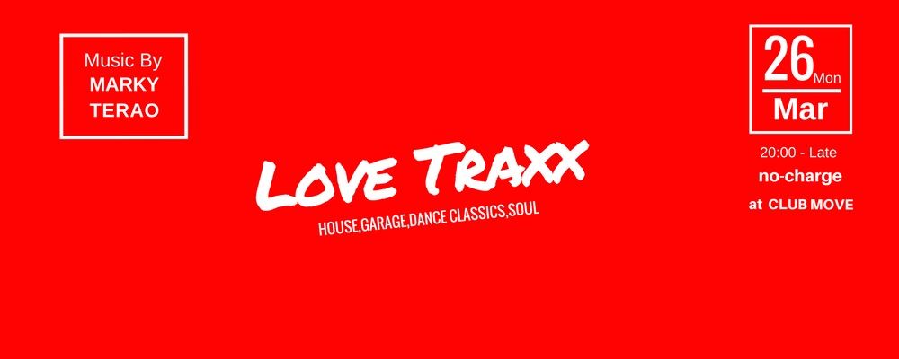 LOVE TRAXX